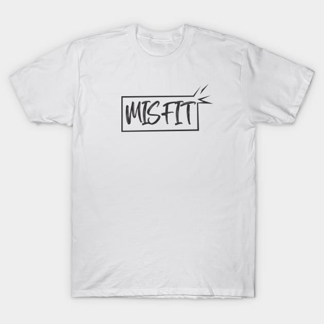 misfit T-Shirt by NOMA17